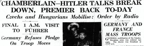 CHAMBERLAIN-HITLER TALKS BREAK DOWN, PREMIER BACK TO-DAY / Czechs and Hungarians Mobilise: Order by Radio / Final 1 A.M. visit to Fuhrer / Germany Refuses Pledge On Troop Moves / Daily Mail, 24 September 1938, p. 9