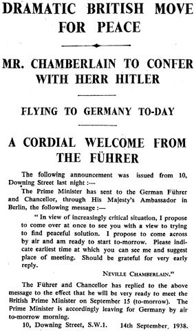 DRAMATIC BRITISH MOVE FOR PEACE / MR. CHAMBERLAIN TO CONFER WITH HERR HITLER / FLYING TO GERMANY TO-DAY / A CORDIAL WELCOME FROM THE FUHRER / The Times, 15 September 1938, p. 10