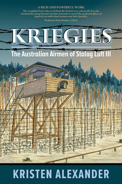 Kristen Alexander, Kriegies: The Australian Airmen of Stalag Luft III 