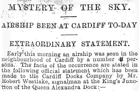 MYSTERY OF THE SKY. AIRSHIP SEEN AT CARDIFF TO-DAY / Globe, 19 May 1909, 4