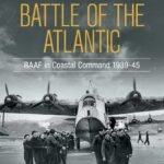 John Quaife, Battle of the Atlantic: RAAF in Coastal Command 1939-45