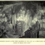 "As the airships sailed along they smashed up the city as a child will shatter its cities of brick and card."